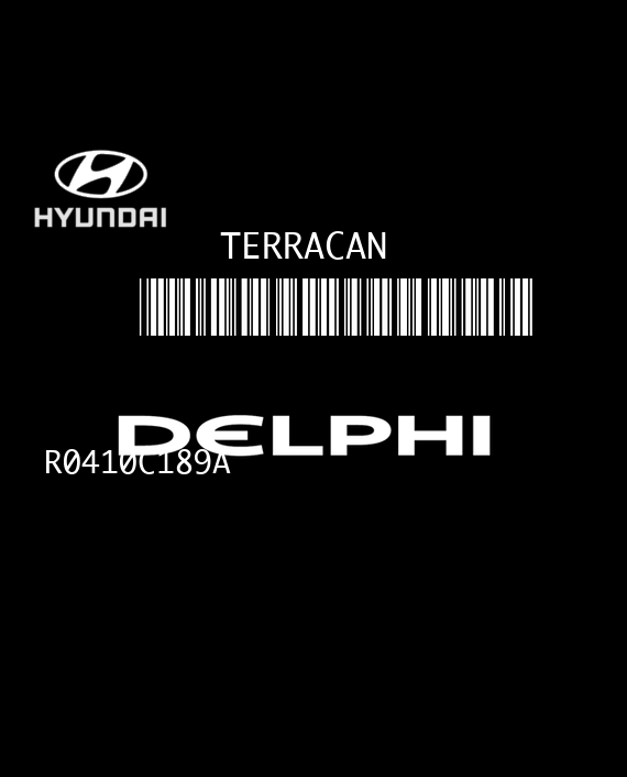 DELPHI DDCR R0410C189A HYUNDAI TERRACAN 2.9 CRDI 39101-4X740 CR-U C7K80SA1