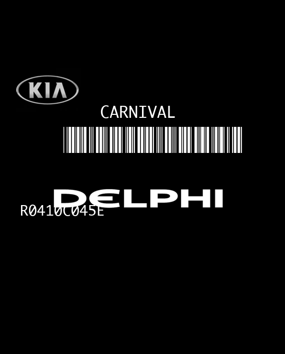 DELPHI DDCR CR-U R0410C045E 81079B KIA CARNIVAL 2.9 CRDI 144HP 39102-4X520 391024X520 C7F52FA1