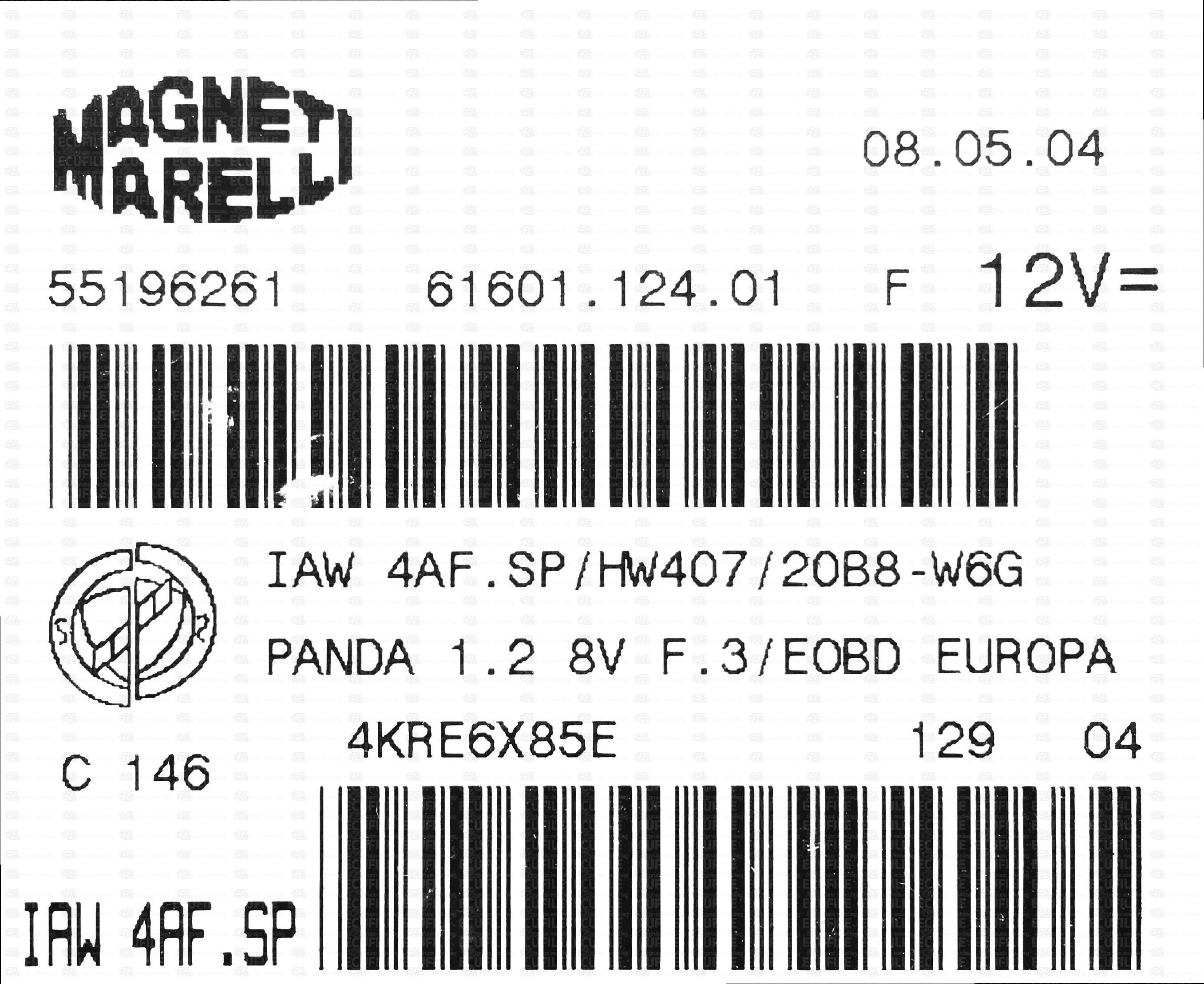 MAGNETI MARELLI IAW 4AF.SP 61601.124.01 FIAT PANDA 1.2i 8V 55196261 HW407 20B8W6G